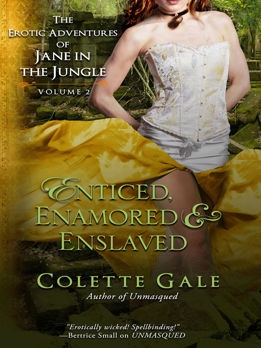 Title details for The Erotic Adventures of Jane in the Jungle, Volume 2 by Colette Gale - Available